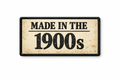 Made in the 1900s Patch