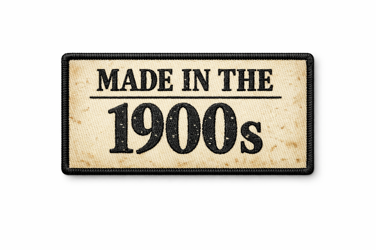 Made in the 1900s Patch