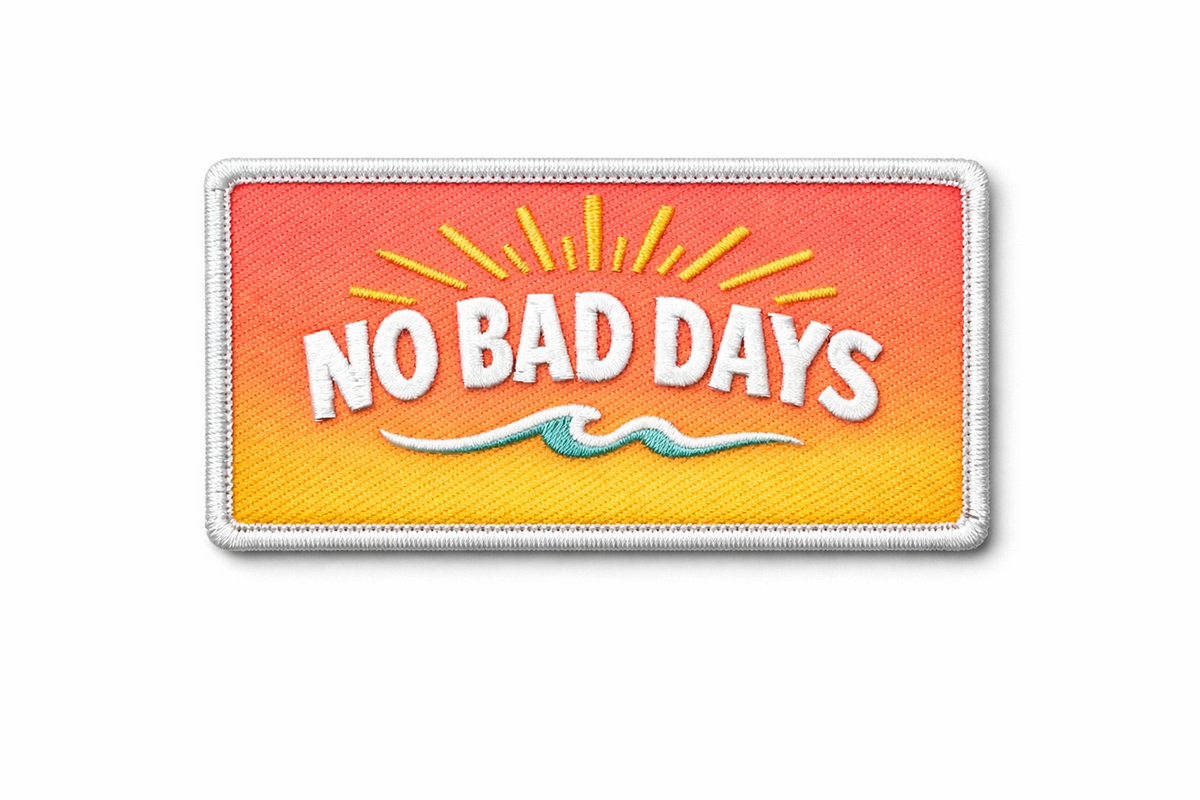 No Bad Days Patch